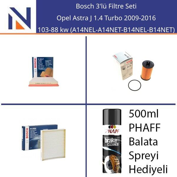 Opel Astra J 1.4 Turbo 2009-2016 Bosch 3'lü Filtre Seti