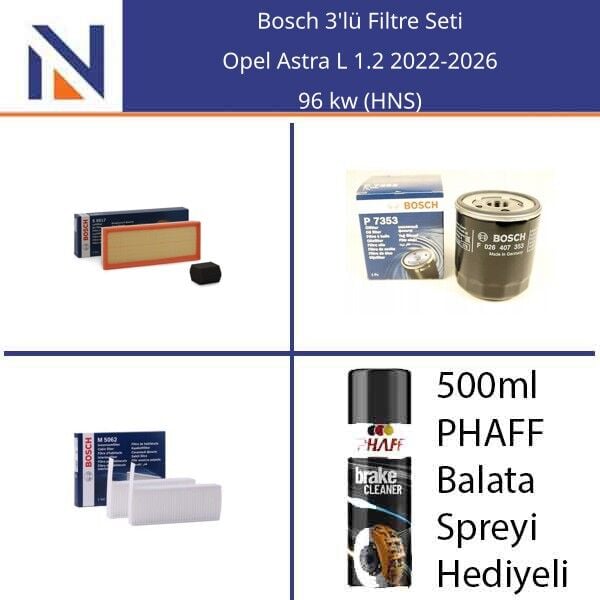 Opel Astra L 1.2 2022-2026 Bosch 3'lü Filtre Seti