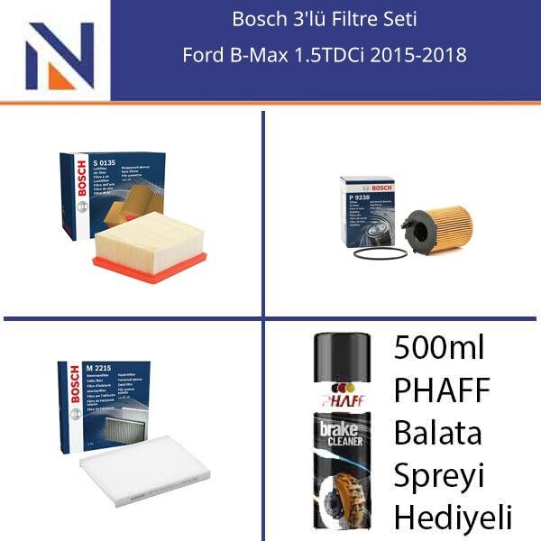 Ford B-Max 1.5TDCi 2015-2018 Bosch 3'lü Filtre Seti