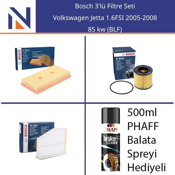 Volkswagen Jetta 1.6FSI 2005-2008 Bosch 3'lü Filtre Seti