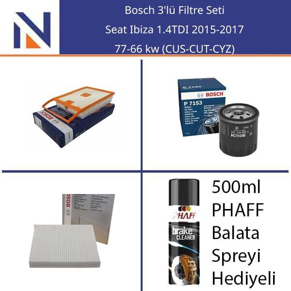 Seat Ibiza 1.4TDI 2015-2017 Bosch 3'lü Filtre Seti